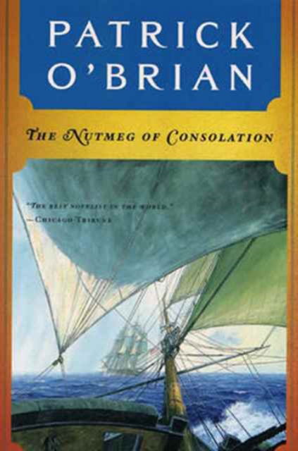 Cover for P O'Brian · The Nutmeg of Consolution (Paper) (Paperback Book) (1993)