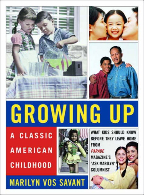 Cover for Marilyn Vos Savant · Growing up - A Classic American Childhood (Paperback Book) (2003)