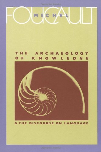 Cover for Michel Foucault · The Archaeology of Knowledge (Vintage) (Paperback Bog) (1982)