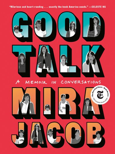 Cover for Mira Jacob · Good Talk: A Memoir in Conversations (Taschenbuch) (2020)