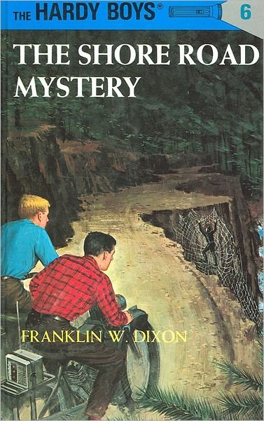 Cover for Franklin W. Dixon · Hardy Boys 06: the Shore Road Mystery - The Hardy Boys (Hardcover bog) [New edition] (1928)