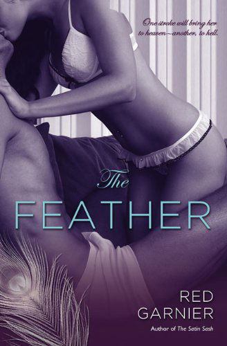 Cover for Red Garnier · The Feather (Paperback Book) (2010)