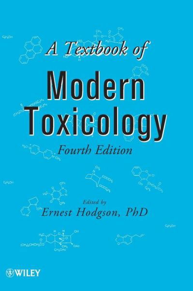 Cover for E Hodgson · A Textbook of Modern Toxicology (Hardcover Book) (2010)