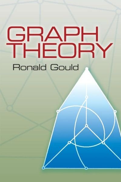 Cover for Gould Gould · Graph Theory - Dover Books on Mathema 1.4tics (Paperback Bog) (2012)
