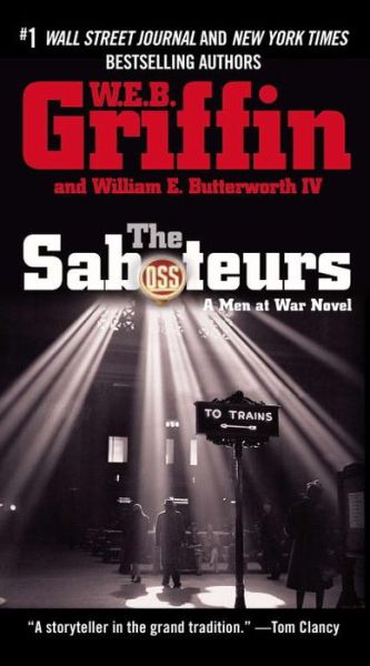 Cover for William E. Butterworth Iv · The Saboteurs (Men at War) (Taschenbuch) (2007)