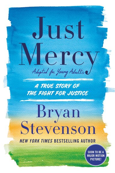 Cover for Bryan Stevenson · Just Mercy: A True Story of the Fight for Justice (Paperback Book) (2019)