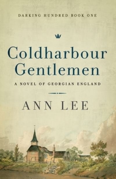 Cover for Ann Lee · Coldharbour Gentlemen: A Novel of Georgian England - Darking Hundred (Paperback Bog) (2021)