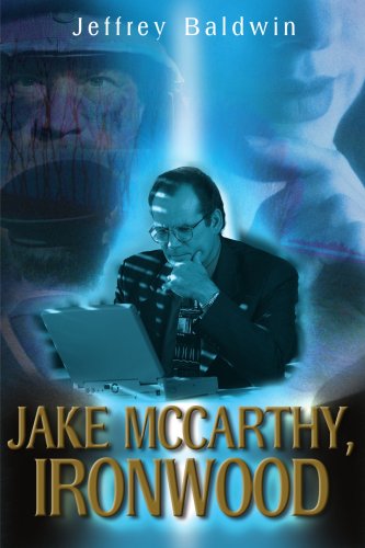 Cover for Jeffrey Baldwin · Jake Mccarthy, Ironwood (Paperback Book) (2000)