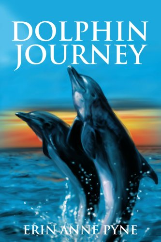 Cover for Erin Pyne · Dolphin Journey (Paperback Book) (2004)