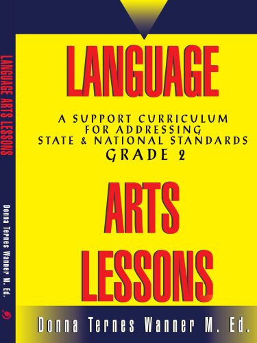 Cover for Donna Wanner · Language Arts Lessons, Grade 2: a Support Curriculum for Addressing State &amp; National Standards, Grade 2 (Paperback Book) (2007)