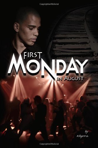 Cover for Khyrra · First Monday in August (Paperback Book) (2007)