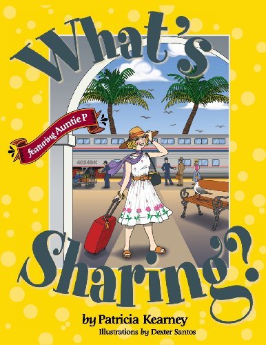 Cover for Kearney, Patricia (California State University---Long Beach) · What's Sharing? (Paperback Book) (2013)