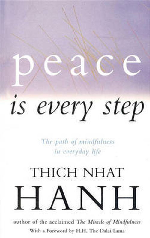 Cover for Thich Nhat Hanh · Peace Is Every Step: The Path of Mindfulness in Everyday Life (Pocketbok) (1995)