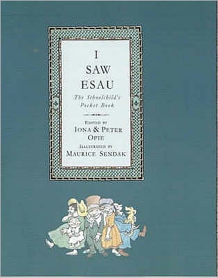 Cover for Iona Opie · I Saw Esau: The Schoolchild's Pocket Book (Paperback Book) (2000)