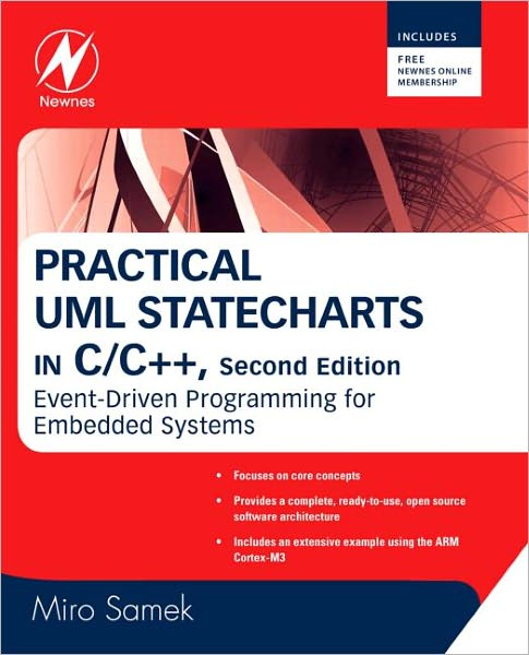 Cover for Miro Samek · Practical UML Statecharts in C/C++: Event-Driven Programming for Embedded Systems (Paperback Book) [2 New edition] (2008)