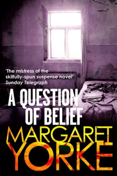 Cover for Margaret Yorke · A Question Of Belief (Paperback Book) (2014)