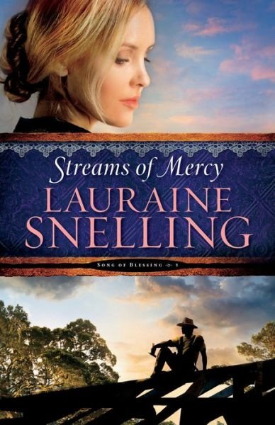 Cover for Lauraine Snelling · Streams of Mercy (Paperback Bog) [Large Print edition] (2015)