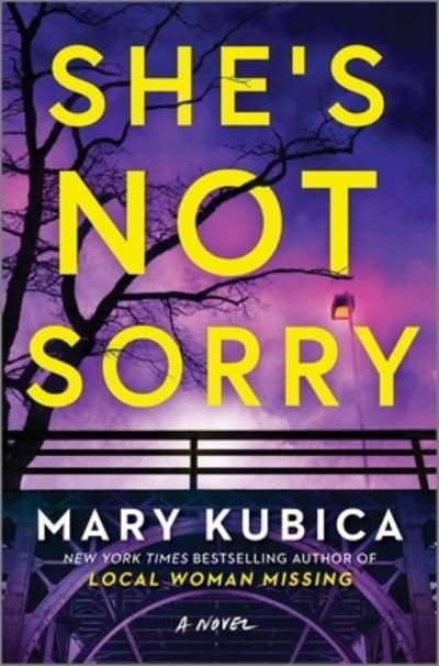 Cover for Mary Kubica · She's Not Sorry (Bog) (2024)
