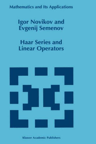 Cover for I.d. Novikov · Haar Series and Linear Operators - Mathematics and Its Applications (Hardcover Book) (1997)