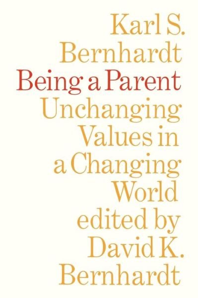 Cover for Karl S. Bernhardt · Being a Parent (Paperback Bog) (1970)