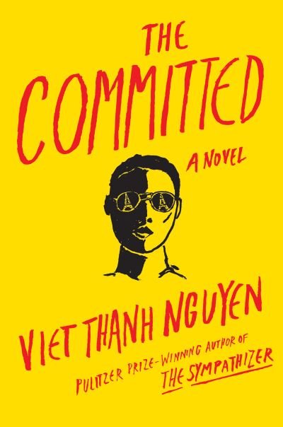 Cover for Viet Thanh Nguyen · Committed (Book) (2021)