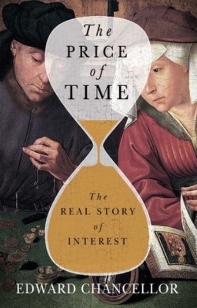 Cover for Edward Chancellor · Price of Time (Innbunden bok) (2022)