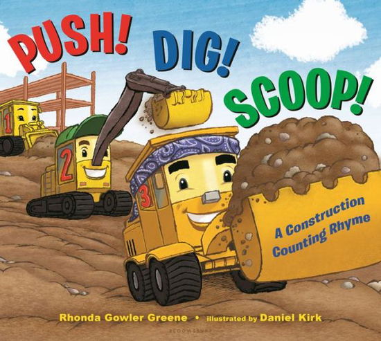 Cover for Rhonda Gowler Greene · Push! Dig! Scoop!: A Construction Counting Rhyme (Book) (2016)