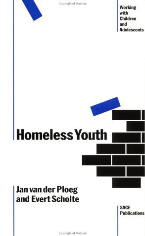 Cover for Jan Douwe Van der Ploeg · Homeless Youth - Working with Children and Adolescents series (Taschenbuch) (1997)