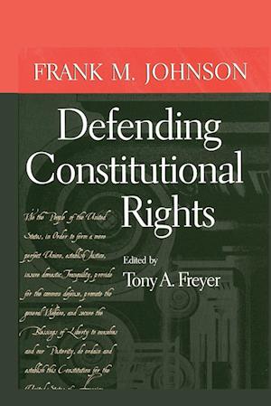 Cover for Frank M. Johnson · Defending Constitutional Rights (Paperback Book) (2019)