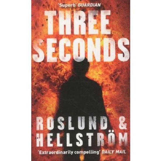 Cover for Roslund &amp; Hellström, · Three Seconds (Paperback Book) (2011)