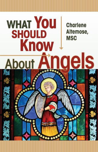 Cover for Charlene Altemose · What You Sh.... / Angels (Paperback Book) [1st edition] (1996)