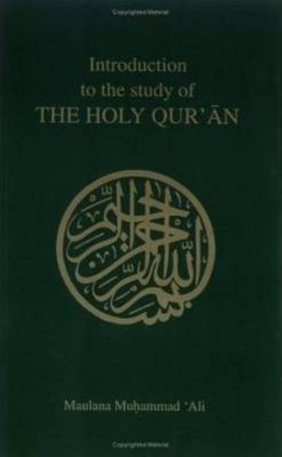 Cover for M. Ali · Introduction to the Study of the Holy Quaran (Paperback Book) (1992)