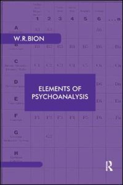 Elements of Psychoanalysis - Wilfred R. Bion - Książki - Taylor & Francis Ltd - 9780946439065 - 31 grudnia 1984