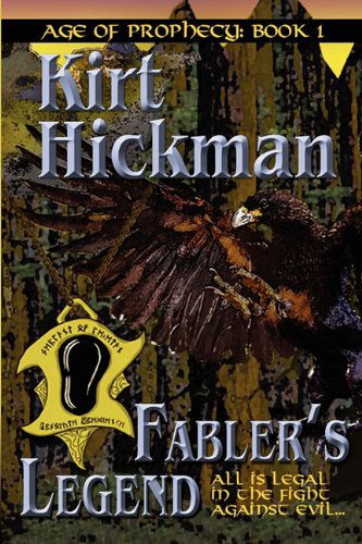 Cover for Kirt Hickman · Fabler's Legend (Paperback Book) (2011)