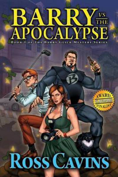 Cover for Ross Cavins · Barry vs the Apocalypse (Paperback Book) (2015)