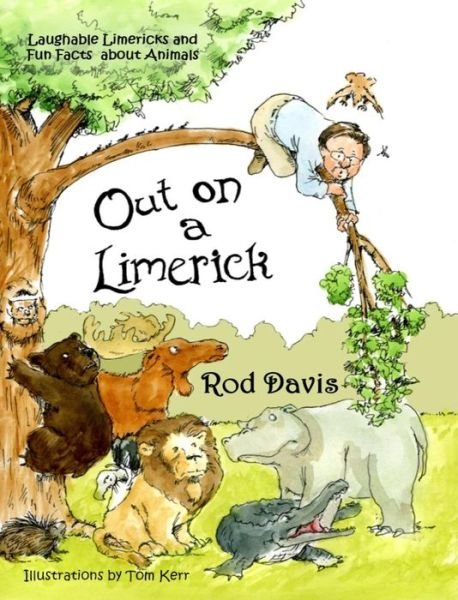 Cover for Rod Davis · Out on a Limerick - Hardbound Library Edition (Hardcover Book) (2016)