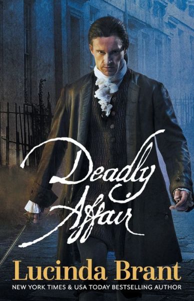 Cover for Lucinda Brant · Deadly Affair A Georgian Historical Mystery (Paperback Bog) (2015)