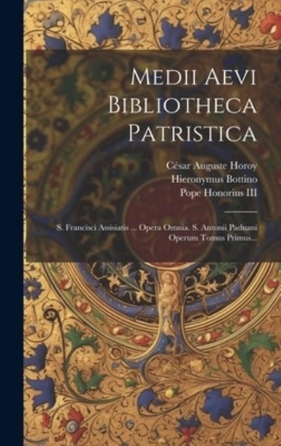Cover for César Auguste Horoy · Medii Aevi Bibliotheca Patristica (Bok) (2023)