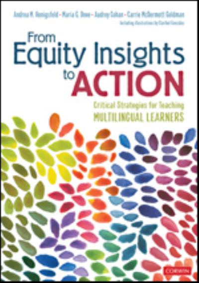 Cover for Andrea Honigsfeld · From Equity Insights to Action: Critical Strategies for Teaching Multilingual Learners (Pocketbok) (2021)