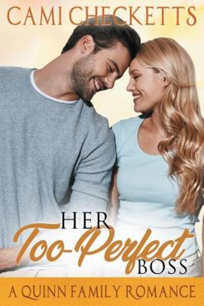 Cover for Cami Checketts · Her Too-Perfect Boss (Paperback Book) (2019)