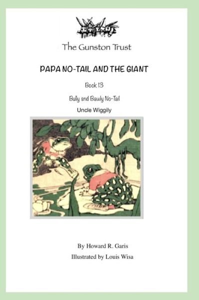 Cover for Howard R. Garis · Papa No-Tail and the Giant : Book 13 - Uncle Wiggily (Paperback Book) (2019)