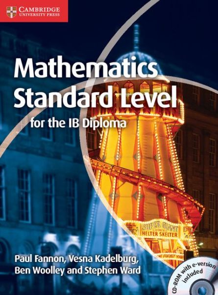 Mathematics for the IB Diploma Standard Level with CD-ROM - IB Diploma - Paul Fannon - Książki - Cambridge University Press - 9781107613065 - 13 września 2012