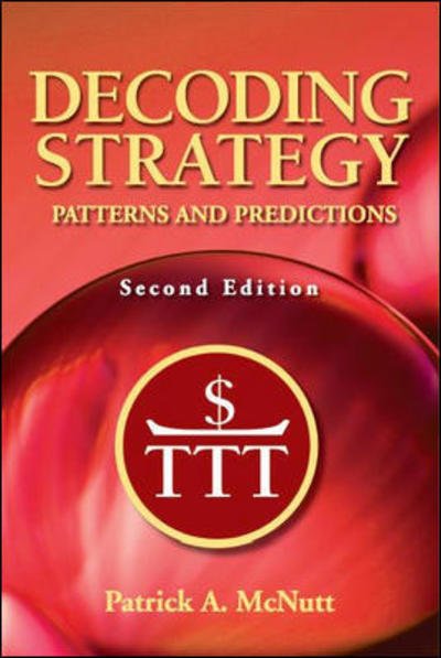 Decoding Strategy - Patrick McNutt - Książki - McGraw-Hill Education - 9781259071065 - 25 maja 2018