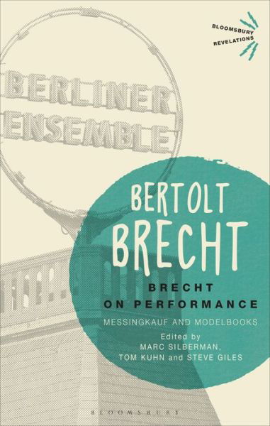 Cover for Bertolt Brecht · Brecht on Performance: Messingkauf and Modelbooks - Bloomsbury Revelations (Pocketbok) (2018)