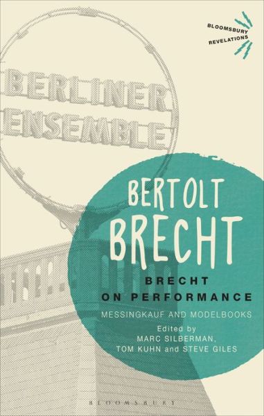 Cover for Bertolt Brecht · Brecht on Performance: Messingkauf and Modelbooks - Bloomsbury Revelations (Taschenbuch) (2018)