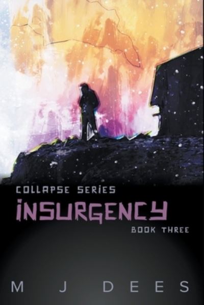 Cover for M J Dees · Insurgency (Paperback Book) (2022)