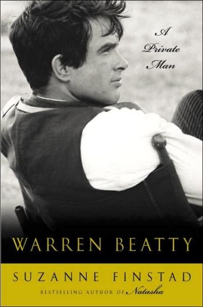 Cover for Warren Beatty · A Private Man (Buch) (2010)