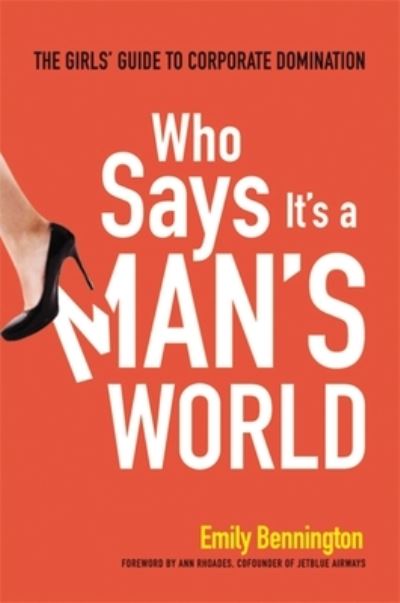 Cover for Emily Bennington · Who Says It's a Man's World (Paperback Book) (2023)