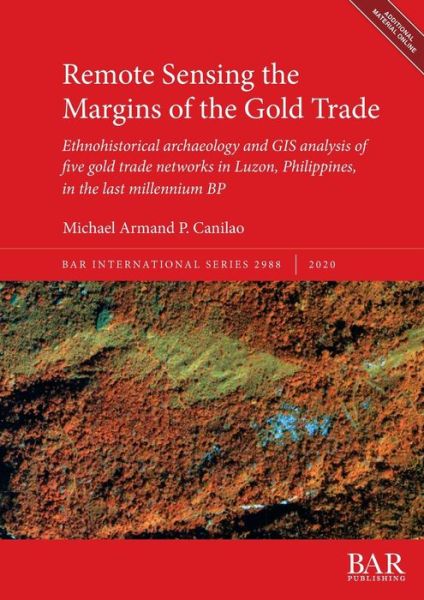 Cover for Michael Armand P. Canilao · Remote Sensing the Margins of the Gold Trade (Paperback Book) (2020)