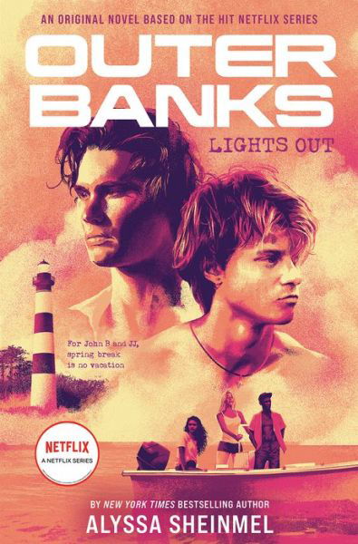 Cover for Alyssa Sheinmel · Outer Banks: Lights Out (Innbunden bok) (2021)